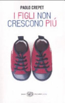 Copertina  I figli non crescono più