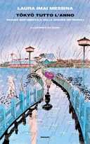 Copertina  Tōkyō tutto l'anno : viaggio sentimentale nella grande metropoli