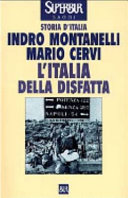 Copertina  L'Italia della disfatta : 10 giugno 1940-8 settembre 1943