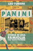 Copertina  Panini : storia di una famiglia e di tante figurine