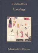 Copertina  Icone d'oggi : le nostre idol@trie postmoderne